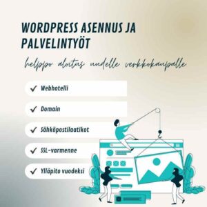 Wordpress asennus ja verkkokaupan ylläpito
